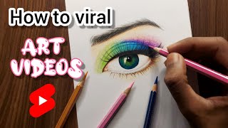 How to viral art videos ? #shorts