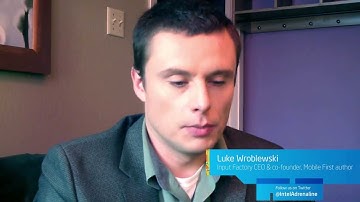 Intel Interview - "Wish-list on Web Tools" -  Luke Wroblewski