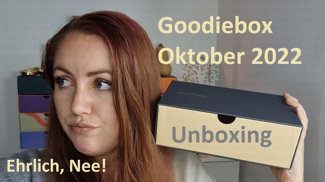EUER ERNST Goodiebox? ❌ UNBOXING Oktober 2022 😑 Get set, prep...😶‍🌫️
