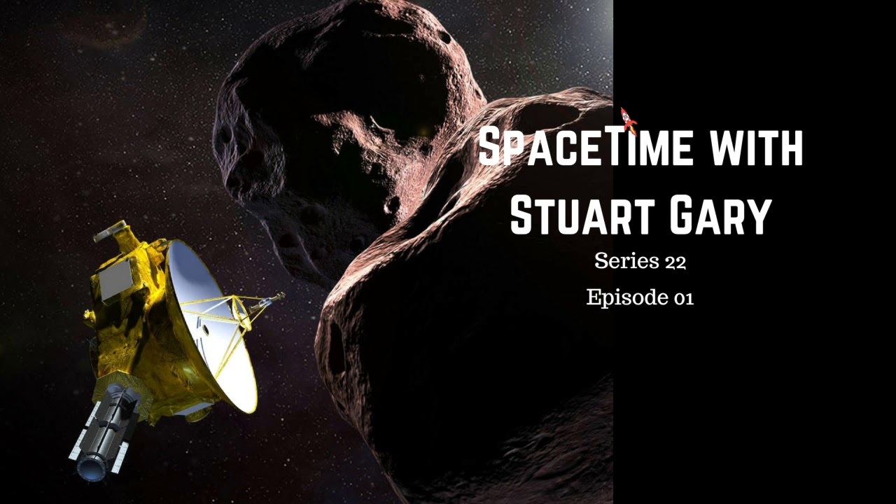 The most distant world ever visited - SpaceTime with Stuart Gary S22E01 |Astronomy Podcast