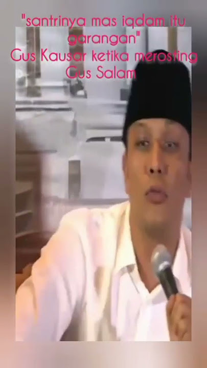 Gus Kausar merosting Gus Salam,ngaji bareng senior #shorts