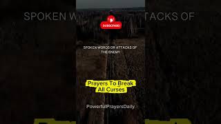 Prayers to Break All Curses