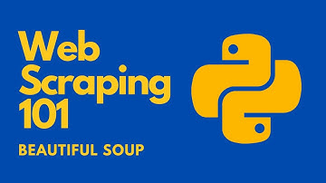 Web Scraping with Beautiful Soup - Python Tutorial