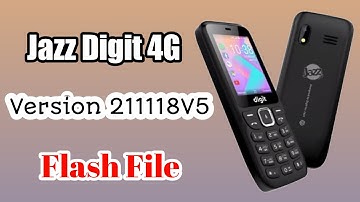 Jazz Digit 4G Tested Flash File Version 211118V5 | GSM All Fix