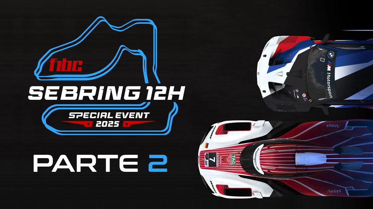 F1BC Sebring 12h - Edição 2025 - Parte 2