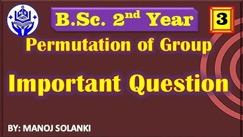 Important question (3) of Permutation Group || Group Theory || #msmaths #bscmaths #bamaths