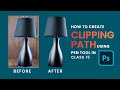 Class 15 | How to Creating Clipping Path using Pen tool in Photoshop | Graphic Design Course Bangla