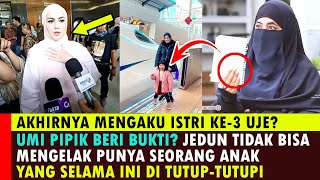 Download Lagu AKHIRNYA MENGAKU ISTRI KE-3 UJE? JEDUN TIDAK BISA MENGELAK MILIKI SEORANG ANAK APA KATA UMI PIPIK? MP3