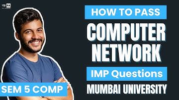 Computer Network (CN) Important Questions | How To Pass Computer Network (CN) | Sem 5 Computer