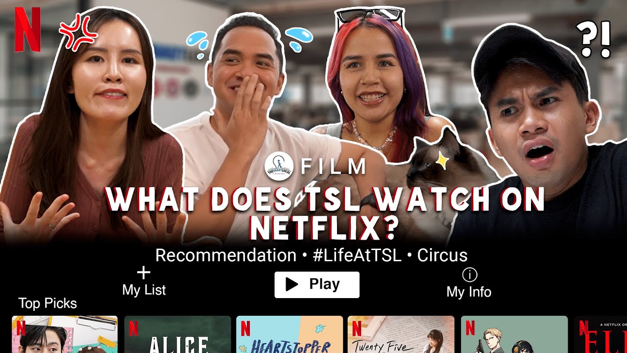 LifeAtTSL What Does TSL Watch On Netflix YouTube lifeattsl-what-does-tsl-watch-on-netflix-youtube