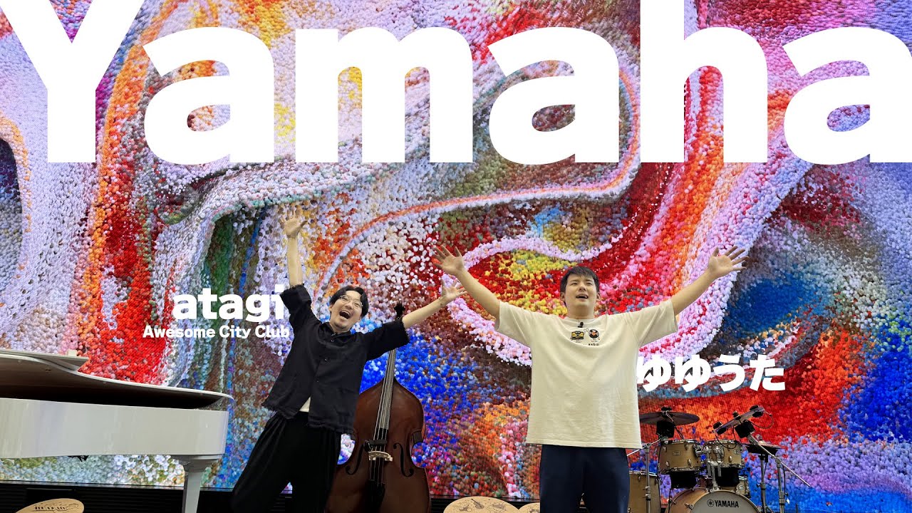 atagiゆゆうたが未来の音楽体験！【ヤマハミュージック 横浜みなとみらい #1】