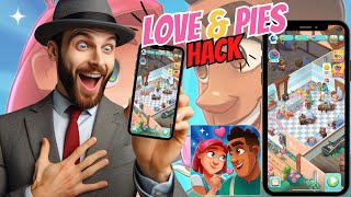 Love & Pies Hack 2025 – Build Your Dream Bakery with Top Hacks & Strategies!