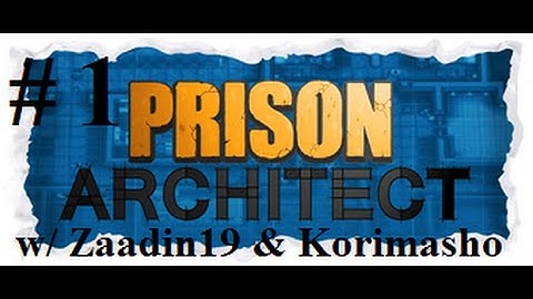 Prison Architect - Season 2 - Episode 1