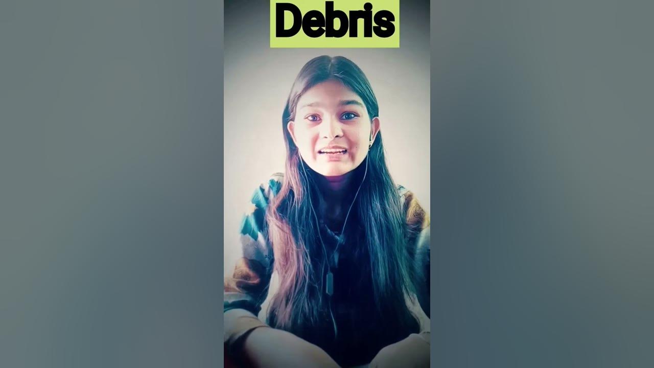 debris-pronunciation-shorts-english-youtube
