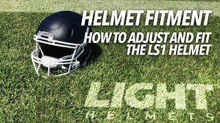 How to Adjust and Fit LIGHT Helmets' LS1 Helmet