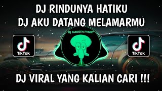 Download Lagu DJ AKU DATANG MELAMARMU VIRAL TIKTOK TERBARU 2025 YANG KALIAN CARI | DJ RINDUNYA HATIKU SLOW BASS MP3 Download Lagu DJ AKU DATANG MELAMARMU VIRAL TIKTOK TERBARU 2025 YANG KALIAN CARI | DJ RINDUNYA HATIKU SLOW BASS MP3