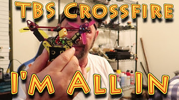 TBS Crossfire Notes and Maiden Flight!!! (07.16.2018)