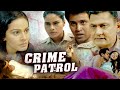 LALACH प्यार पैसा नाजायज़ संबंधों में हुई हत्या कैसे पकड़ेगी Crime Patrol Episode Freedom Alert 2025