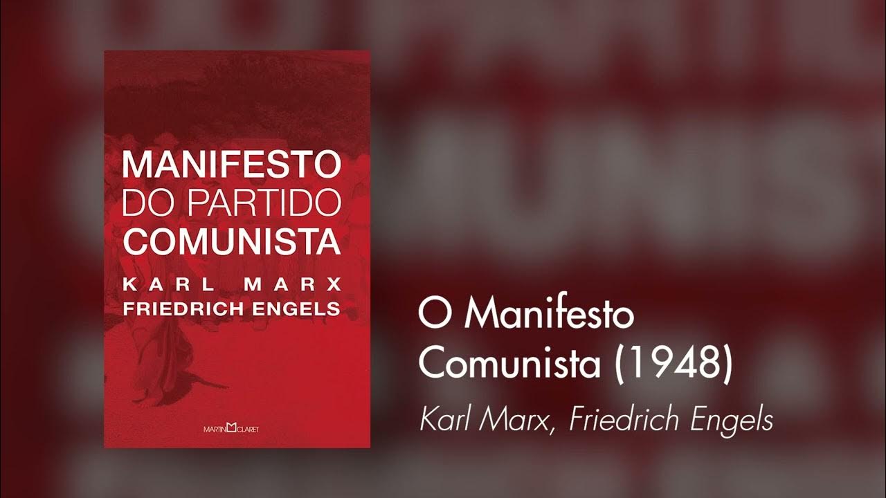 Manifesto Del Partito Comunista Karl Marx Audiolivro: O Manifesto Comunista (Karl Marx, Friedrich Engels) - YouTube