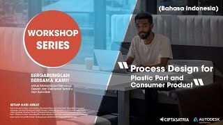 Workshop Process Design for Plastic Part and Consumer Product screenshot 4