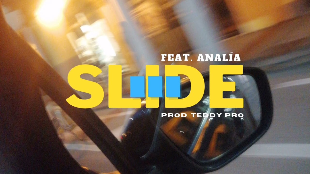 Lilyung, Teddy Pro - SLIDE PT. III (Feat Analía)