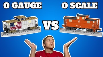 O Gauge Vs. O Scale! What