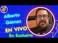 👉Escritor Alberto Gómez &quot; Disfruto al Eliminar a Los Villanos de las #telenovelas &quot; 😲