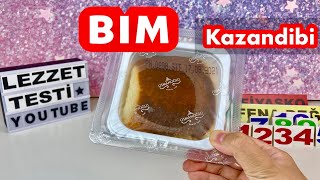 Bim Market Kazandibi incelemesi | Lezzet Testi