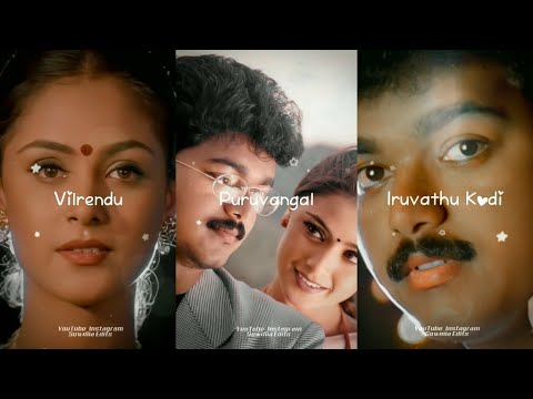 Iruvathu Kodi Nilavugal Tamil Love Song Whatsapp Status💞| Efx video | Vijay | Simran |