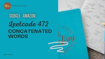 Concatenated Words - Leetcode 472 - Hard Problem