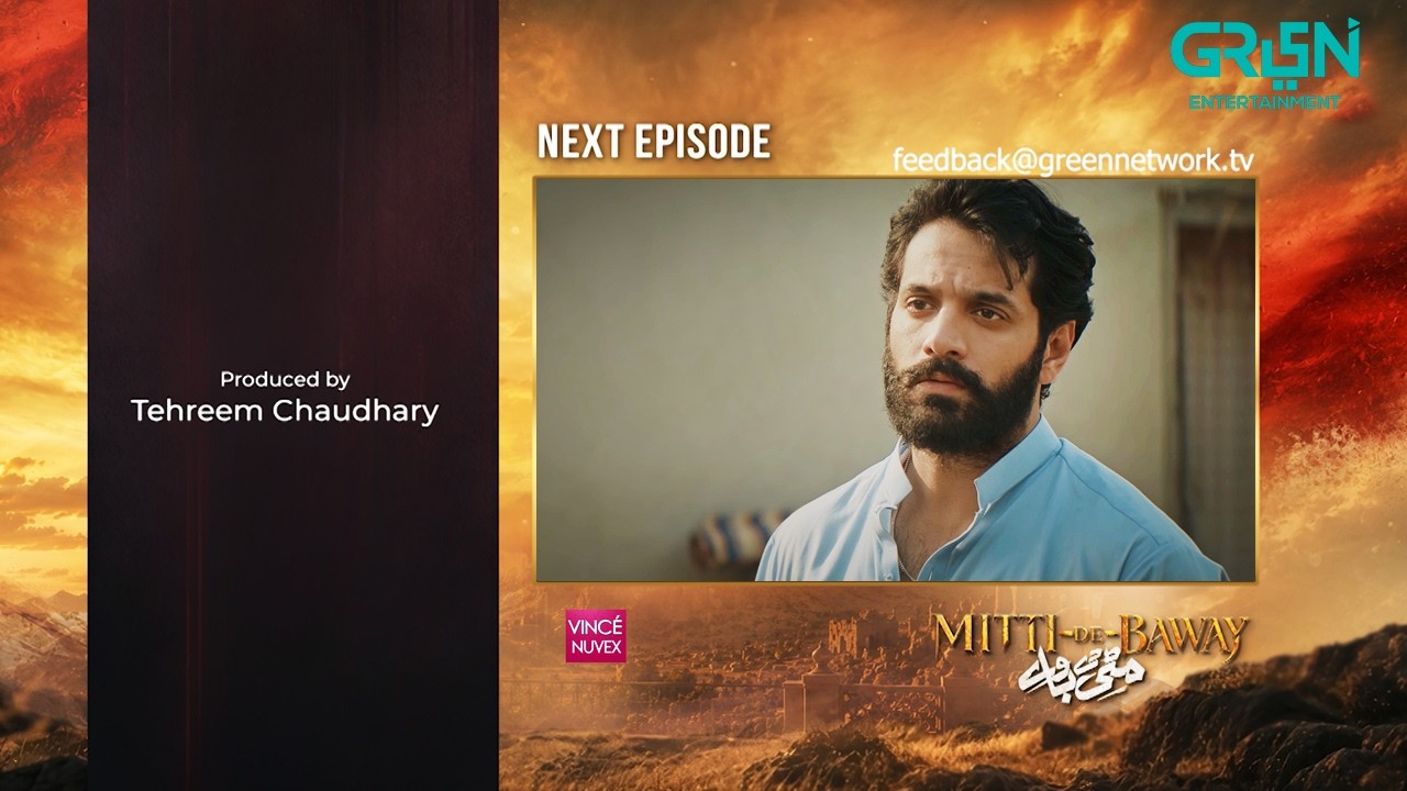 Mitti De Baway Ep 11 (Teaser) 22nd Oct 26 | Associated by Vince | Wahaj Ali - Mahira Khan | Green TV