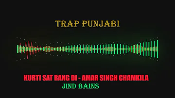 Kurti Sat Rang Di (Remix)