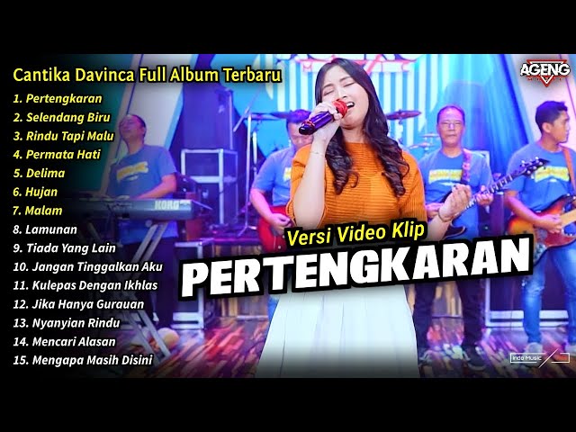 Cantika Davinca Full Album || Pertengkaran, Cantika Davinca Full Album Terbaru 2024 - AGENG MUSIC class=