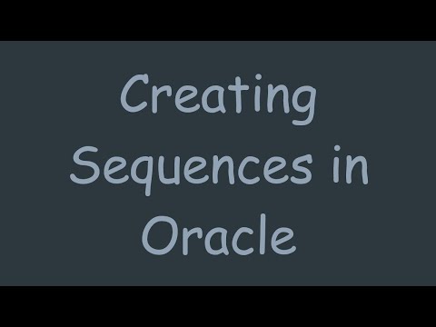 Creating Sequences in Oracle