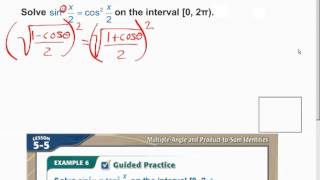 Pcalc Lesson 5 5 Video G Equations with half angle formulas
