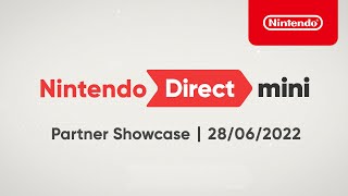 Nintendo Direct Mini: Partner Showcase – 28\/06\/2022