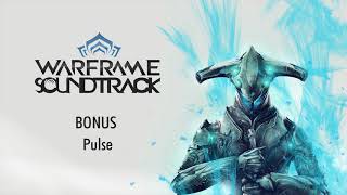 OST - Warframe - Bonus - Pulse - 4K