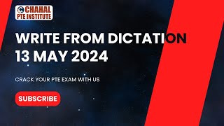 PTE Write From Dictation | 13 May 2024 - Most Repeated | May Predictions | CHAHAL PTE |
