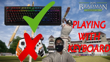 How to Play Don Bradman Cricket 14 on PC with Keyboard | Fix DBC 14 Lost Connection to Controller 1