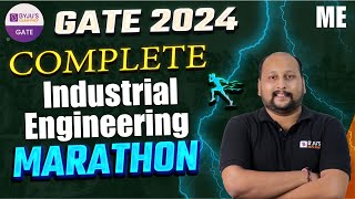 Complete Industrial Engineering Marathon | GATE 2024 Mechanical Marathon Class | BYJU'S GATE