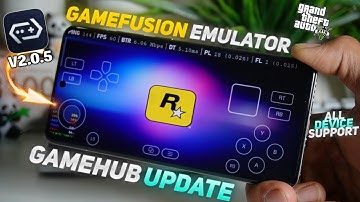 GameFusion Emulator V2.0.5 UPDATE 🔥 | All Device Support | Gamehub App Best Settings 🚀🎮