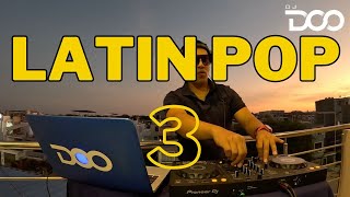 LATIN POP 3 (MORAT, FONSECA, CARLOS VIVES, DRAGON Y CABALLERO, ALEJANDRO SANZ, RIO ROMA) DJ DOO