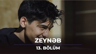 Zeynəb 13. Bölüm / 07.05.2024