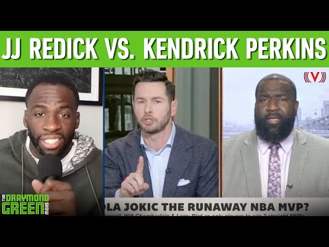 What gets lost in JJ Redick vs. Kendrick Perkins MVP debate on First Take | Draymond Green Show