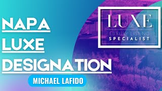 Michael Lafido  Napa Luxe Designation 4k