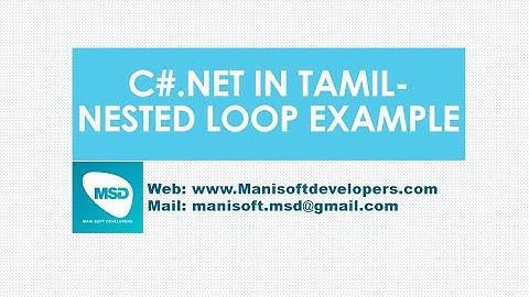 C#.Net in Tamil Part 21 - Nested Loop Example