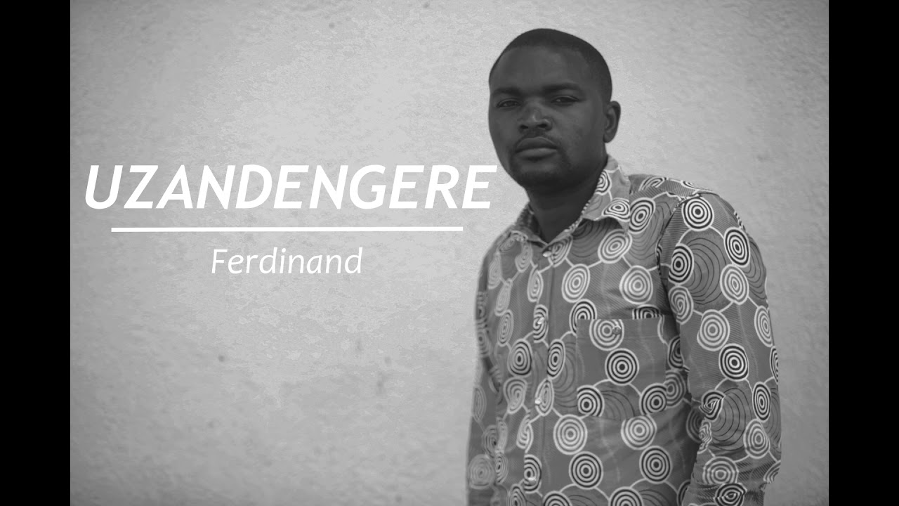 Uzandengere By Ferdinand Official Audio 2020