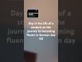 Day in the life of a students journey to become fluent in German day 115