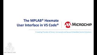 The Mplab Hexmate User Interface In Vs Code
