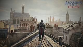 Walking Through the Streets and Rooftops of 1789 France | AC Unity Ultra + Graphic Reshade